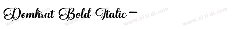 Domkrat Bold Italic字体转换